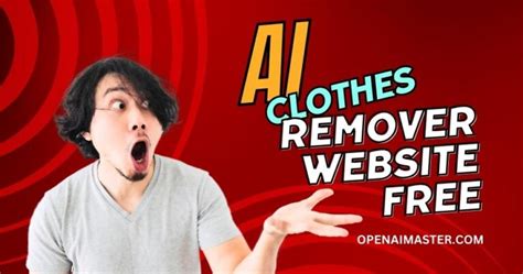 clothed nsfw|Ai Nsfw Clothes Remove Free Unlimited